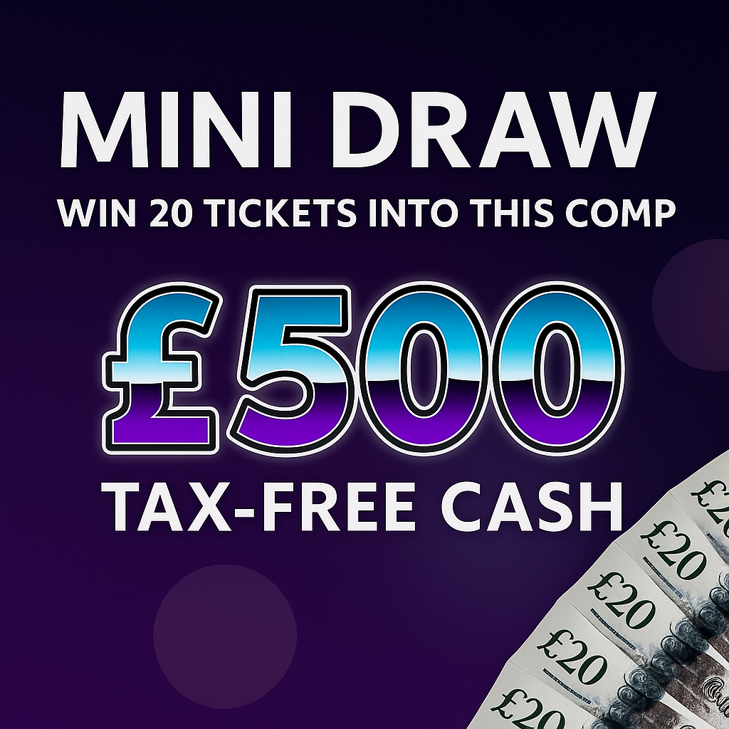 MINI DRAW 5 – WIN 20 TICKETS INTO £500