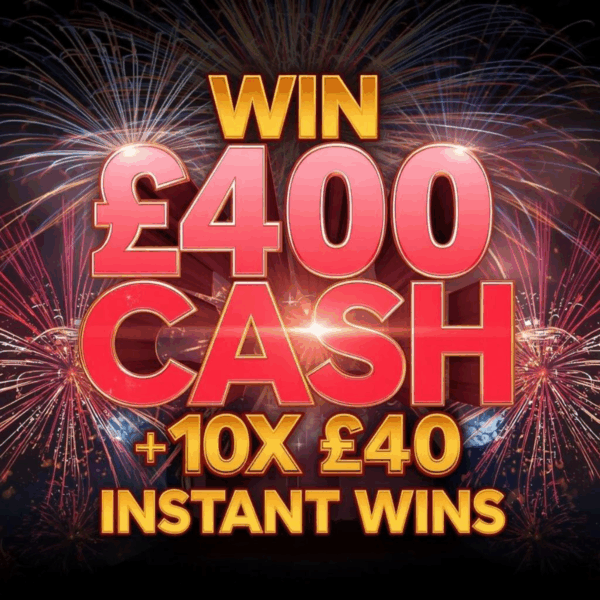 £400 MAIN PRIZE + 10X £40 INSTANT WINS